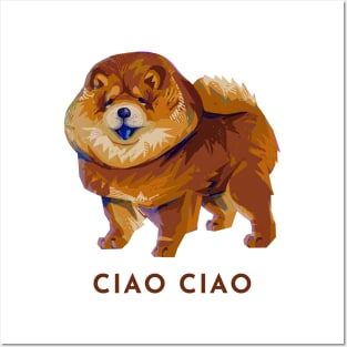 Cute Modern Chow Chow Dog Doggo Puppy - Ciao Ciao Italian Pun Posters and Art